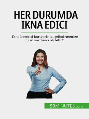 cover image of Her durumda ikna edici